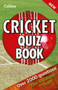 Collins Cricket Quiz Book by Collins - Paperback