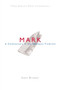 Nbbc, Mark : A Commentary in the Wesleyan Tradition