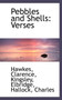 Pebbles and Shells : Verses by Hawkes Clarence - Paperback