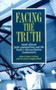 Facing the Truth : South African Faith Communities and the Truth and Reconciliation Commission