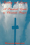 Being in Love : A Practical Guide to Christian Prayer