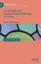 Local Power and Female Political Pathways in Turkey : Cycles of Exclusion