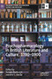 Psychopharmacology in British Literature and Culture, 1780-1900