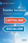Frontier Socialism : Self-Organisation and Anti-Capitalism