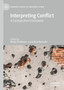 Interpreting Conflict : A Comparative Framework