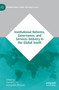 Institutional Reforms, Governance, and Services Delivery in the Global South