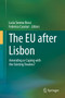The EU after Lisbon : Amending or Coping with the Existing Treaties?
