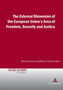 The External Dimension of the European Union's Area of Freedom, Security and Justice : 13