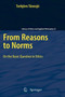 From Reasons to Norms : On the Basic Question in Ethics : 22