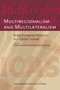 Multiregionalism and Multilateralism : Asian-European Relations in a Global Context