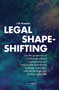 Legal Shape-shifting : On the protection of traditional cultural expressions and crossing the boundaries between copyright, cultural heritage and human rights law