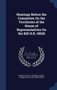 Hearings Before the Committee On the Territories of the House of Representatives On the Bill H.R. 18526 by United States Congress House Committe - Hardback