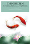 Chinese Zen : A Path to Peace and Happiness