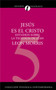 Jesus Es El Cristo: Estudios Sobre La Teologia de Juan Jesus Es El Cristo: Estudios Sobre La Teologia de Juan