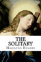 The Solitary : An Out-of-Body Travel Book : 1
