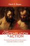 From Contemplation to Action