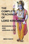 The Complete Teachings of Lord Krishna : Bhagavad Gita and Uddhava Gita