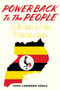 Power Back to the People : The Relevance of Ethnic Federalism in Uganda