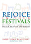 Rejoice in Your Festivals : Penetrating Insights into Pesach, Shavuot and Sukkot