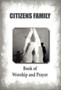 Citizens Family Worship Book