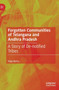 Forgotten Communities of Telangana and Andhra Pradesh : A Story of De-notified Tribes