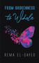 From Brokenness to Whole
