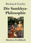 Die Samkhya-Philosophie (Grossdruck)