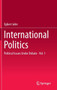 International Politics : Political Issues Under Debate - Vol. 1