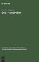 Die Psalmen : Stilistische Verfahren Und Aufbau. Mit Besonderer Berucksichtigung Von Ps. 1-41 : 117