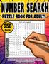 250 Number Search Puzzle Book for Adults : Big Puzzle Book with Number Find Puzzles for Seniors, Adults and other Puzzle Fans by Funny Games - Paperback