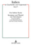 Konstanz und Wandel von Stereotypen : Deutschlandbilder in der italienischen Presse nach dem Zweiten Weltkrieg