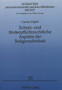 Schutz- und foerderpflichtrechtliche Aspekte der Religionsfreiheit : Zugleich ein Beitrag zur Auslegung eines speziellen Freiheitsrechts