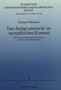 Das Asylgrundrecht im europaeischen Kontext : Wege einer europaeischen Harmonisierung des Asyl- und Fluechtlingsrechts