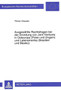 Ausgewaehlte Rechtsfragen bei der Gruendung von Joint Ventures in Osteuropa (Polen und Ungarn) und Lateinamerika (Brasilien und Mexiko)