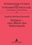 Religion - eine Macht des Widerstands : Der Kontemplationsbegriff Thomas Mertons in einer Welt der Gewalt : 18