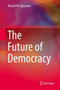 The Future of Democracy