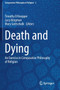 Death and Dying : An Exercise in Comparative Philosophy of Religion : 2