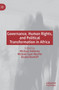Governance, Human Rights, and Political Transformation in Africa
