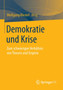 Demokratie und Krise : Zum schwierigen Verhaltnis von Theorie und Empirie