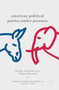 American Political Parties Under Pressure : Strategic Adaptations for a Changing Electorate