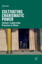 Cultivating Charismatic Power : Islamic Leadership Practice in China
