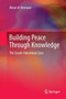 Building Peace Through Knowledge : The Israeli-Palestinian Case