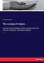 The analogy of religion : Natural and revealed, to the constitution and course of nature. Twentieth Edition