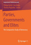 Parties, Governments and Elites : The Comparative Study of Democracy