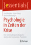 Psychologie in Zeiten der Krise : Eine wirtschaftspsychologische Analyse der Coronavirus-Pandemie