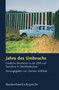 Jahre des Umbruchs : Friedliche Revolution in der DDR und Transition in Ostmitteleuropa