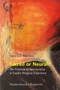 Sacred or Neural? : The Potential of Neuroscience to Explain Religious Experience