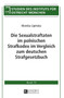 Die Sexualstraftaten im polnischen Strafkodex im Vergleich zum deutschen Strafgesetzbuch : 73