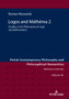 Logos and Mathema 2 : Studies in the Philosophy of Logic and Mathematics : 18