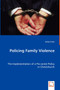 Policing Family Violence